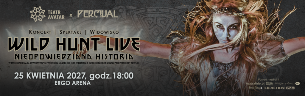 WILD HUNT LIVE: NIEOPOWIEDZIANA HISTORIA